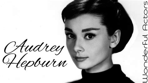 Audrey hepburn biyografi